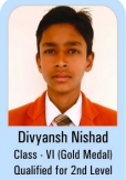 Divyansh-Nishad-Class-VI-Gold-Madel-Qualified-for-2nd-Level